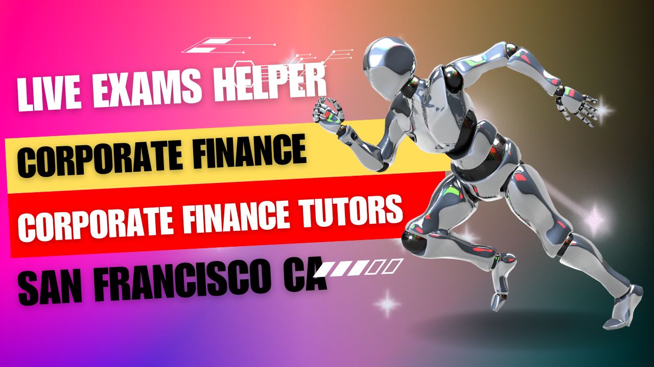 Corporate finance tutors in San Francisco CA