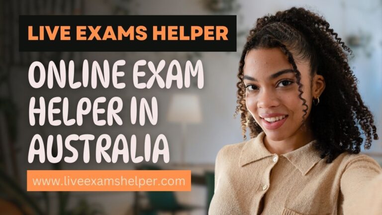 Online Exam Helper In Australia | Unleash Your Success in 2024